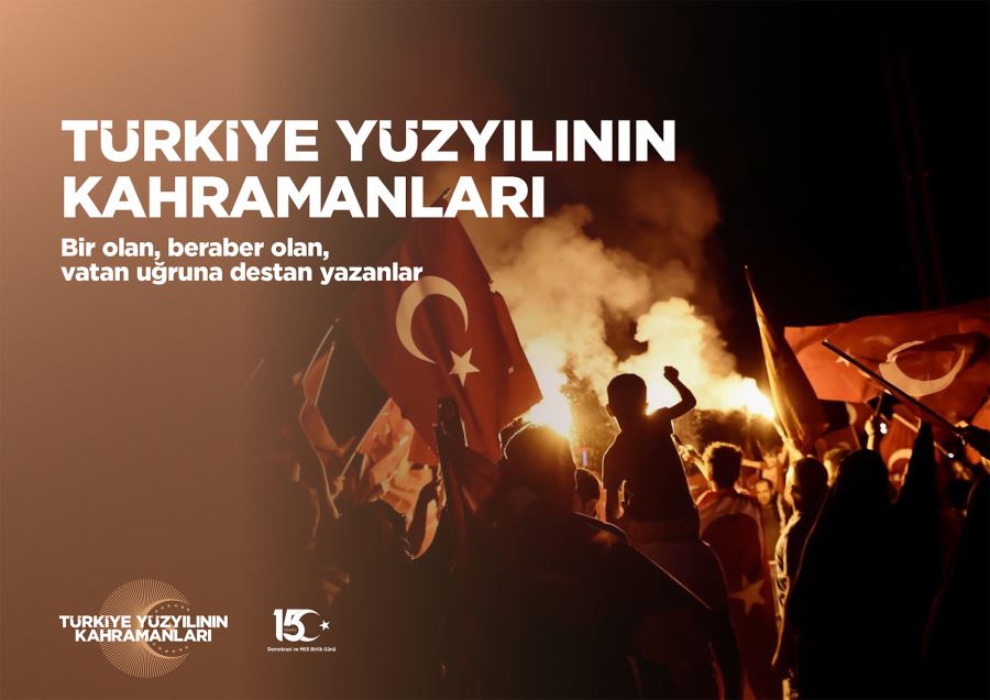 15 Temmuz ihaneti unutulmayacak