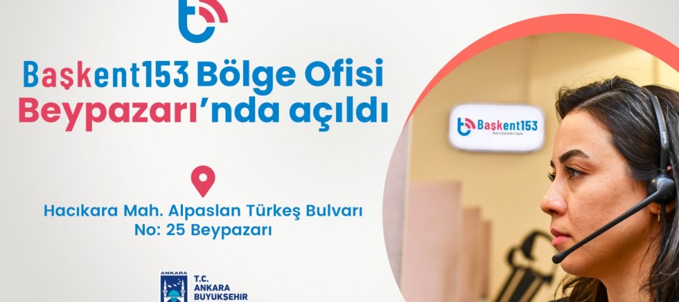 BAŞKENT 153 BÖLGE OFİSİ BEYPAZARI’NDA AÇILDI - GÜNDEM - İnternetin Ajansı