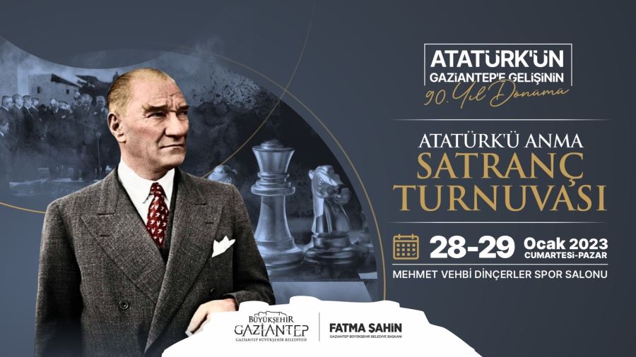BÜYÜKŞEHİR ATATÜRK’Ü ANMAK İÇİN SATRANÇ TURNUVASI DÜZENLİYOR