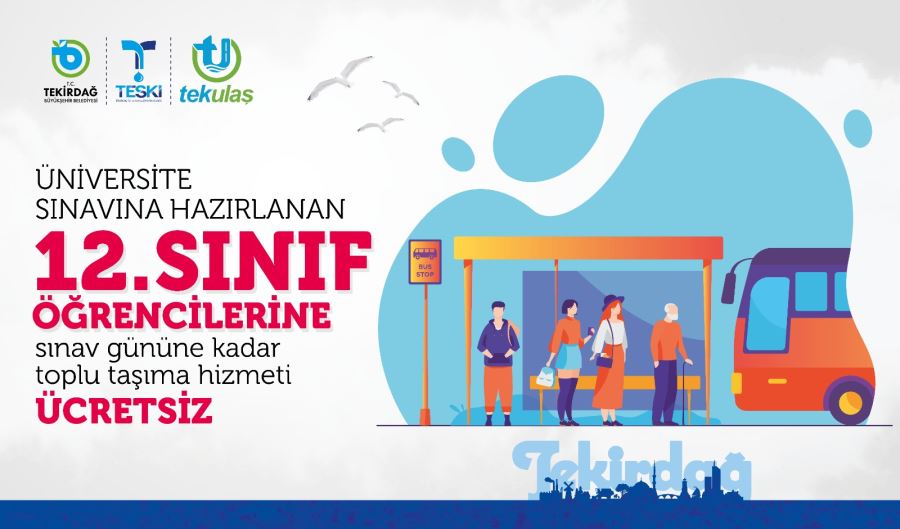 BÜYÜKŞEHİRDEN DEPREMZEDELERE VE 12. SINIF ÖĞRENCİLERİNE ÜCRETSİZ ULAŞIM HİZMETİ