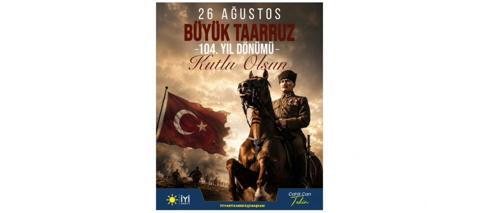 Cahit Can Tekin: Büyük Taarruz Türk Milletinin Boyun Eğmeyeceğini Dünyaya Gösterdi - GÜNDEM - İnternetin Ajansı