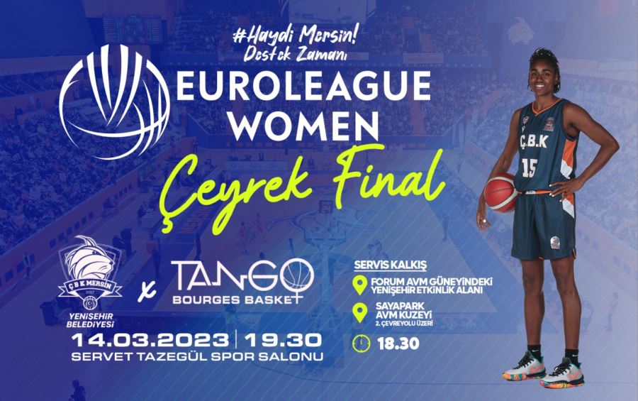 ÇBK Mersin Yenişehir Belediyesi Avrupa’da çeyrek final maçına çıkıyor
