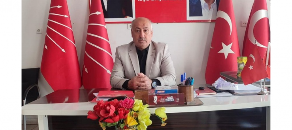 CHP Akçakale İlçe Başkanı İsa Özgenç: 
