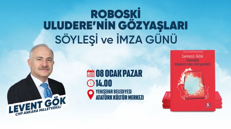 CHP’li Levent Gök, “Roboski Uludere’nin Gözyaşları” kitabını Mersinliler için imzalayacak