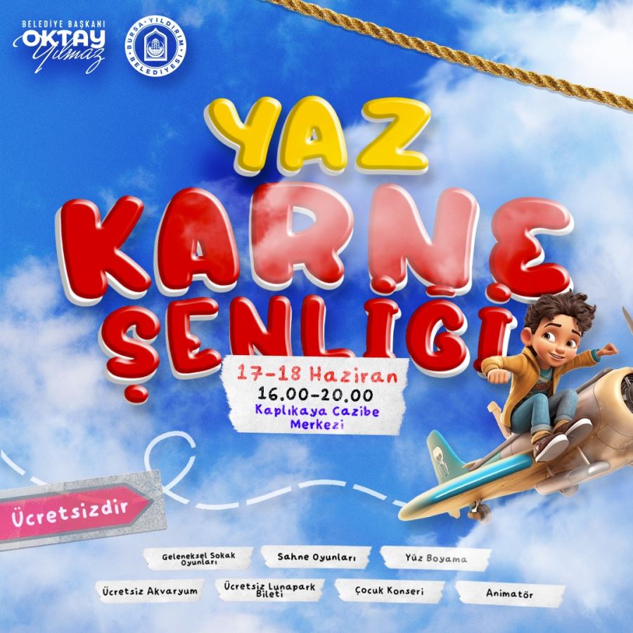 ÇOCUKLAR YAZ KARNE ŞENLİĞİNDE BULUŞACAK