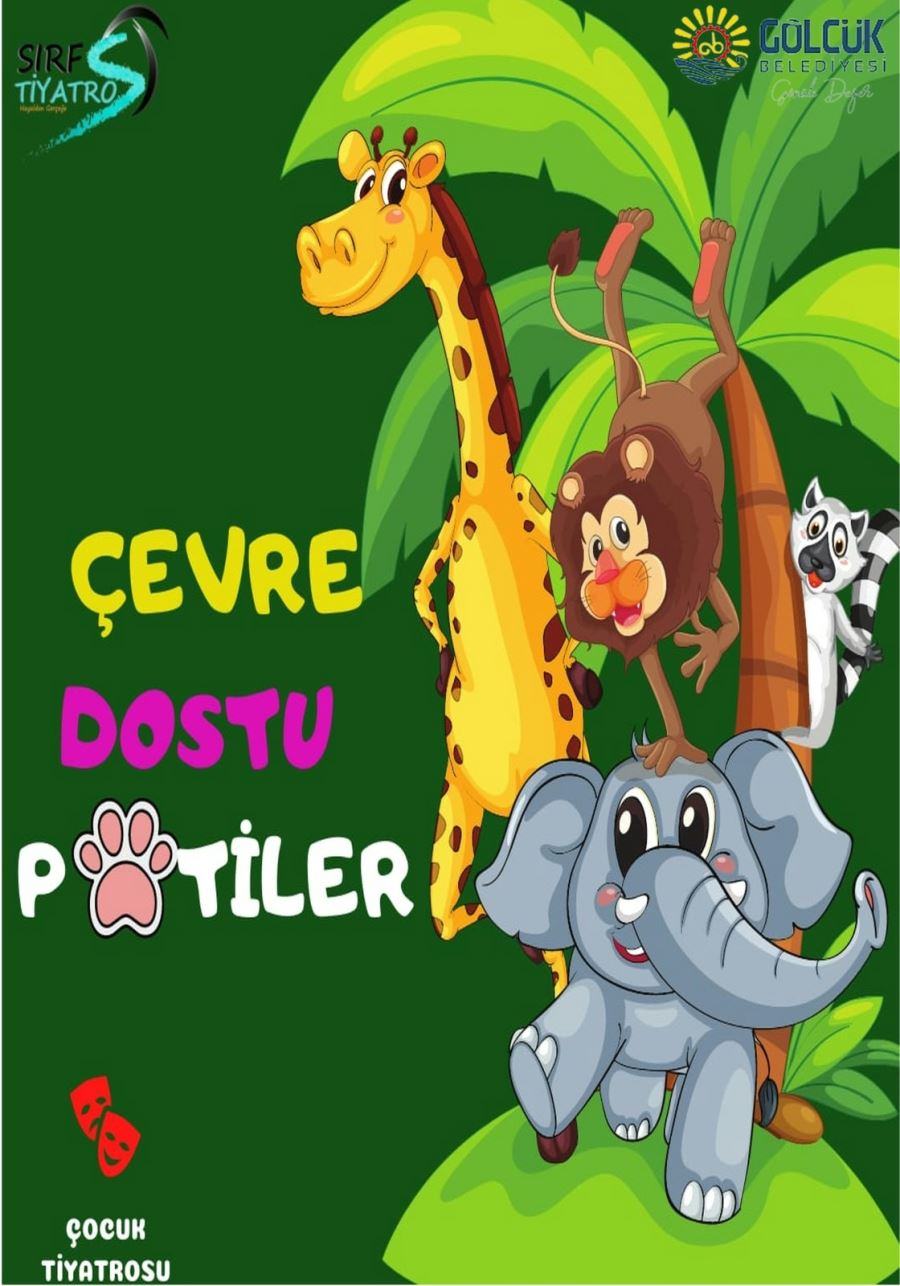 ÇOCUKLARA ÇEVRE SEVGİSİ TİYATRO OYUNU İLE AŞILANACAK
