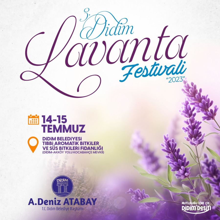 DİDİM’İN MİS KOKULU LAVANTA FESTİVALİNE SAYILI GÜNLER KALDI