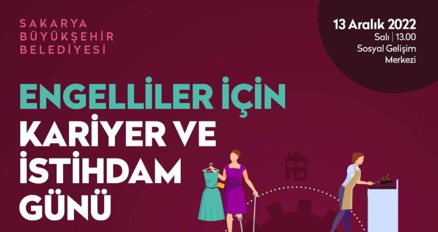 Engelli bireyler için kariyer ve istihdam günü SGM’de