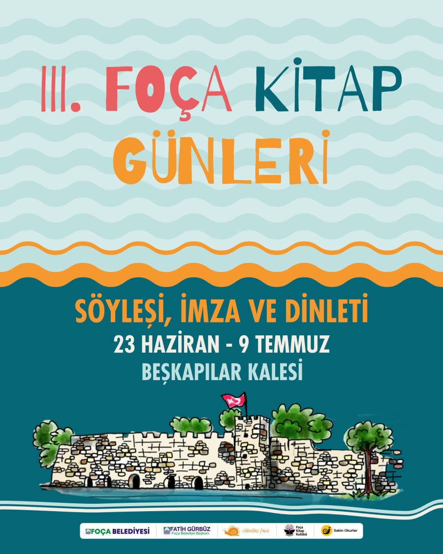 FOÇA’DA KİTAPLARLA DOLU BİR YAZ