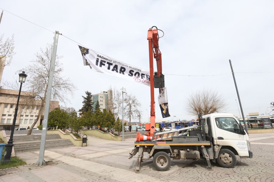 GAZİANTEP BÜYÜKŞEHİR, GELENEKSEL İFTAR SOFRALARINI KURUYOR