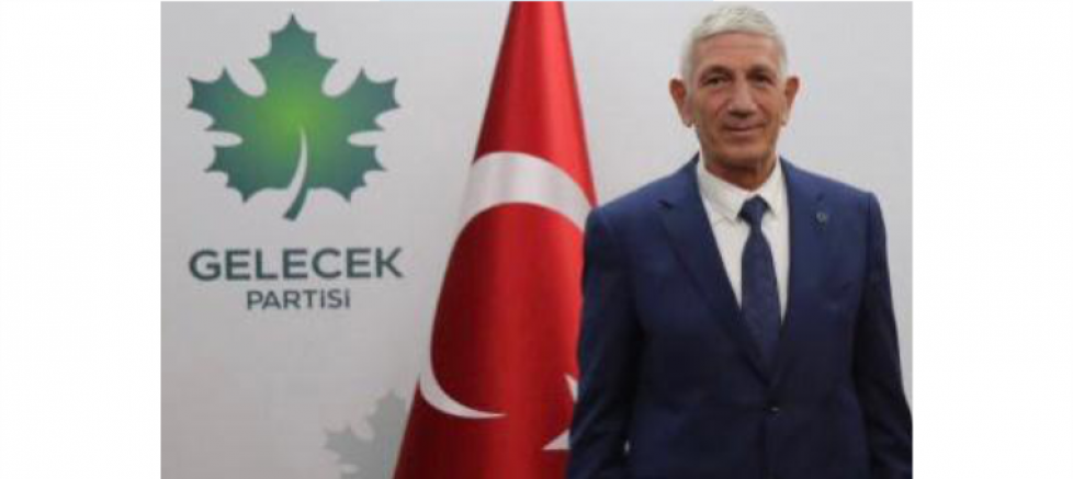 Gelecek Partisi Beylikdüzü İlçe Başkanı Nevzat Altıtok: 