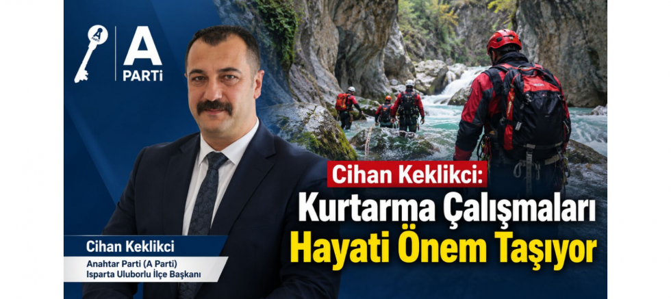 Keklikci: Kurtarma Çalışmaları Hayati Önem Taşıyor - GÜNDEM - İnternetin Ajansı
