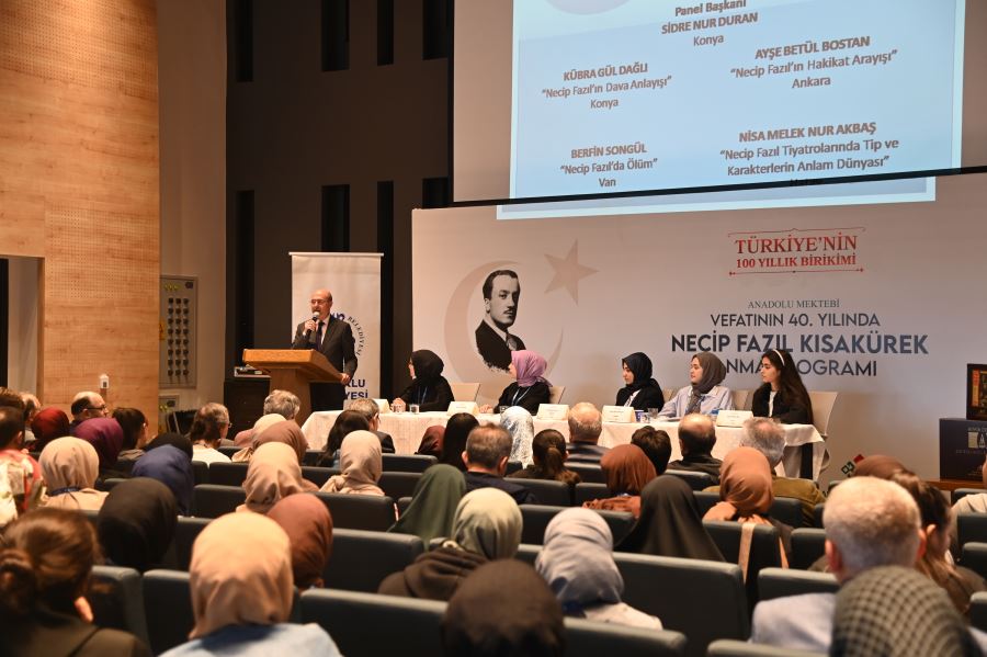NECİP FAZIL KISAKÜREK’İ ANMA ETKİNLİĞİ KAPANIŞ PANELİ İLE SONA ERDİ
