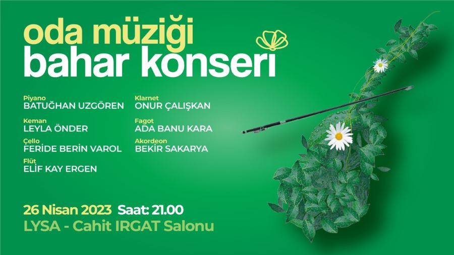 Oda Müziği Bahar Konseri LYSA’da!