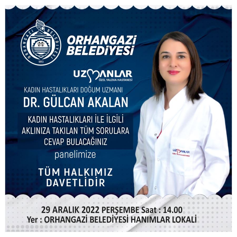 Orhangazi Belediyesi Kadın Hastalıkları ve Doğum Konulu Panel Düzenliyor