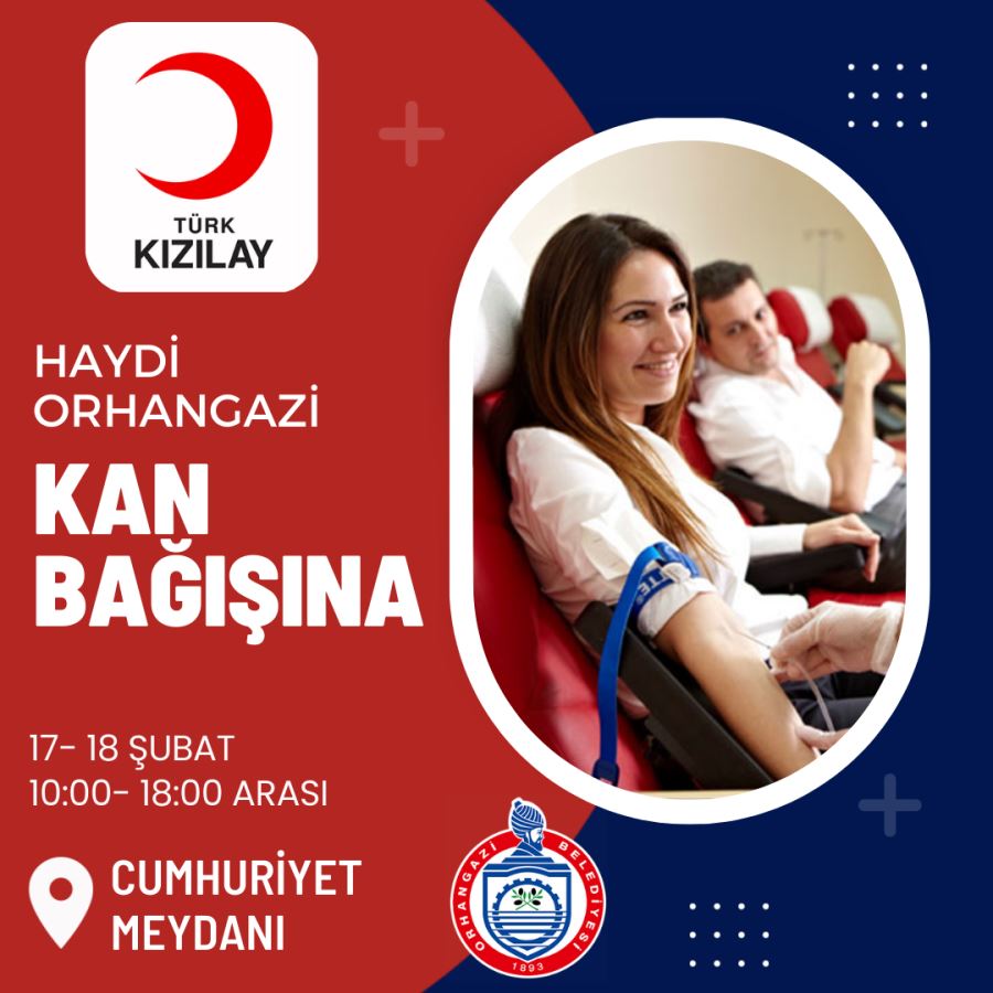 Orhangazi Kan Bağışıyla da Depremzedelerin Yanında Olacak
