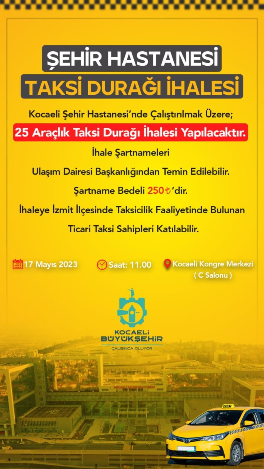 Şehir Hastanesi’ne taksi durağı ihalesi