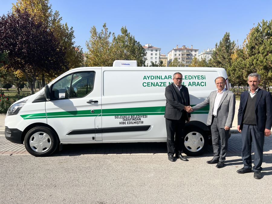 SELÇUKLU BELEDİYESİ'NDEN AYDINLAR BELEDİYESİ'NE CENAZE NAKİL ARACI DESTEĞİ