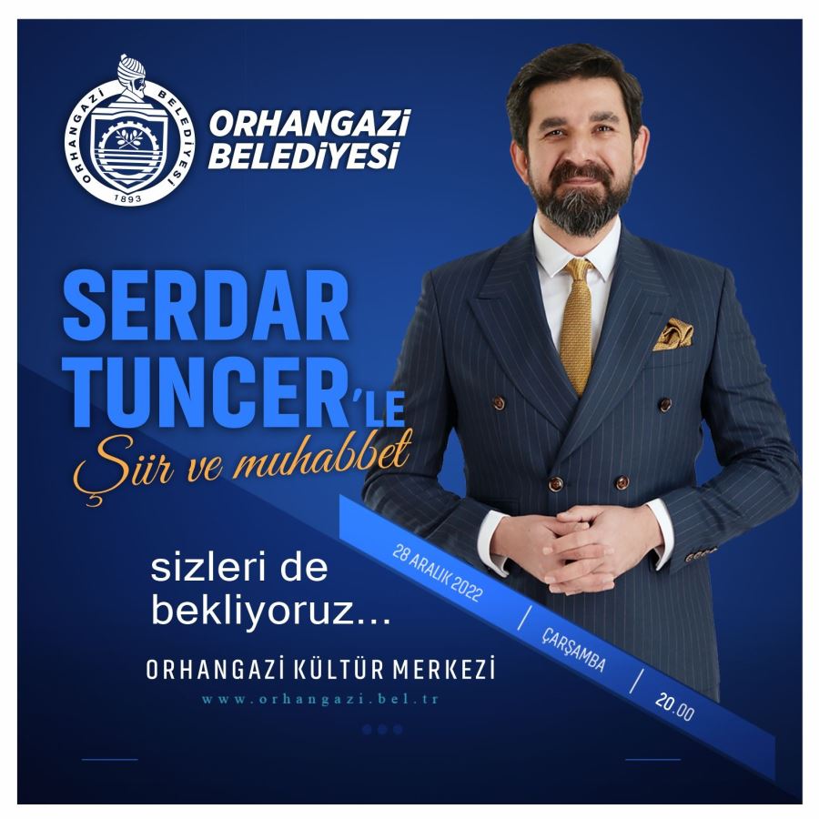 Serdar Tuncer Orhangazi’ye Gelecek