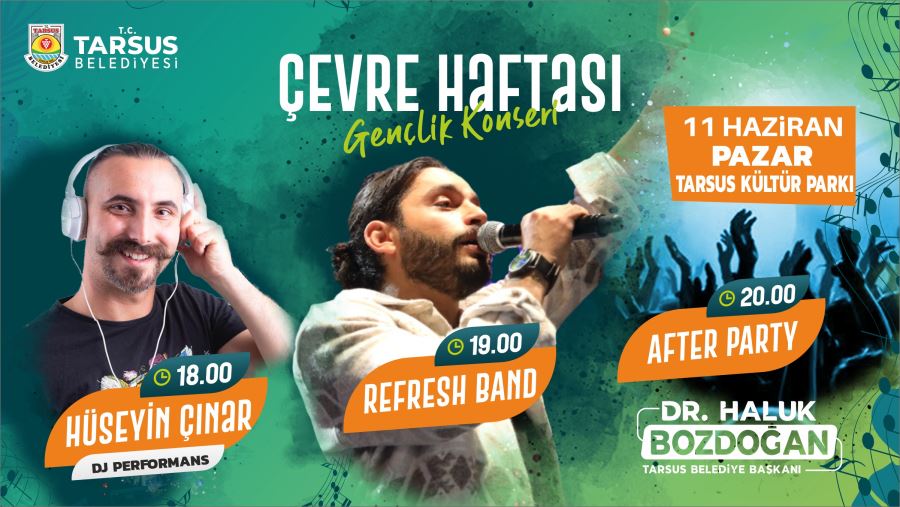 TARSUS KÜLTÜR PARKI'NDA MÜZİK İLE GENÇLİK COŞKUSU YAŞANACAK