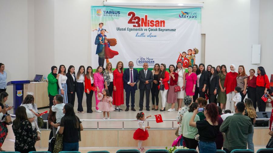 TARSUS’TA 23 NİSAN DOPDOLU GEÇTİ