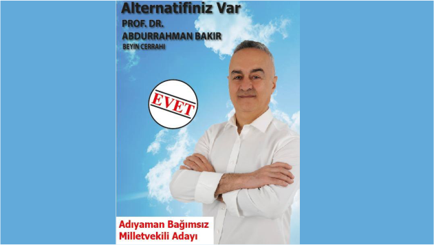 VEKİL ADAYI BAKIR: SİZLERLE BİRLİKTE ADIYAMAN'I EN İYİ ŞEKİLDE TEMSİL EDECEĞİM!