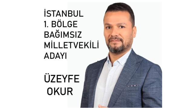 VEKİL ADAYI OKUR:KÜRESELLEŞEN TEHDİTE DUR DİYECEK VE MECLİSTE EN İYİ ŞEKİLDE HALKIMI TEMSİL EDECEĞİM!