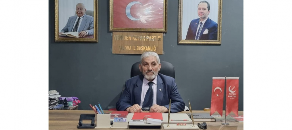 YENİDEN REFAH PARTİSİ YALOVA İL BAŞKANI İBRAHİM YILDIRIM: “MARMARA BÖLGESİ, TOPYEKÛN AFET HAZIRLIĞI İÇİN YENİDEN PLANLANMALIDIR” - GÜNDEM - İnternetin Ajansı