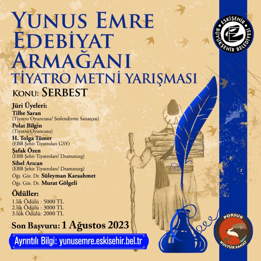 YUNUS EMRE İÇİN TİYATRO METNİ YARIŞMASI