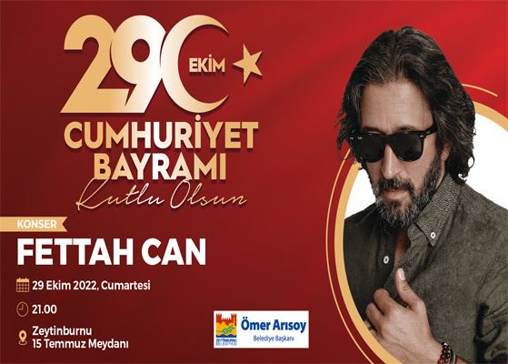 Zeytinburnu’nda Cumhuriyet’in 99. Yılı ‘Fettah Can’ Konseriyle Kutlanacak